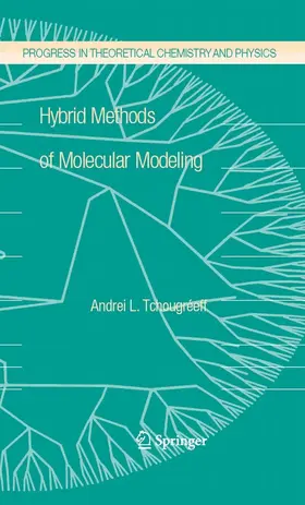 Tchougréeff |  Hybrid Methods of Molecular Modeling | eBook | Sack Fachmedien