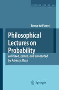 de Finetti / Mura |  Philosophical Lectures on Probability | Buch |  Sack Fachmedien