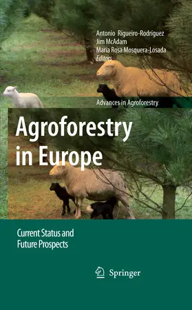 Rigueiro-Rodríguez / Rigueiro-Rodróguez / McAdam | Agroforestry in Europe | E-Book | sack.de