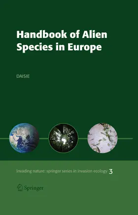 Delivering Alien Invasive Species / Nentwig / DAISIE | Handbook of Alien Species in Europe | E-Book | sack.de