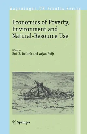 Ruijs / Dellink |  Economics of Poverty, Environment and Natural-Resource Use | Buch |  Sack Fachmedien