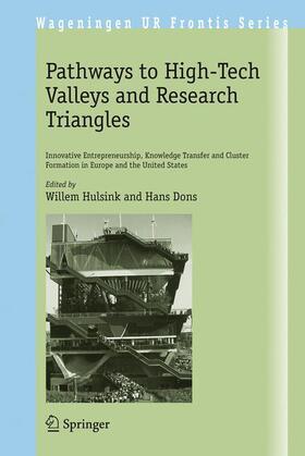 Dons / Hulsink | Pathways to High-Tech Valleys and Research Triangles | Buch | 978-1-4020-8336-5 | sack.de