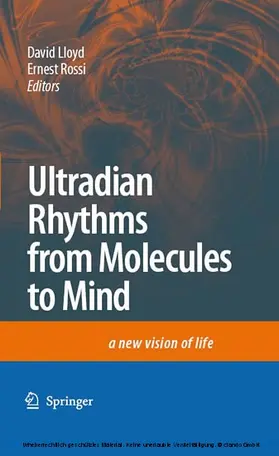 Lloyd / Rossi |  Ultradian Rhythms from Molecules to Mind | eBook | Sack Fachmedien