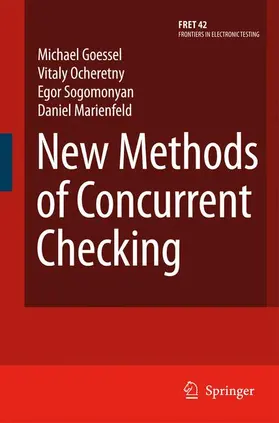 Gössel / Ocheretny / Sogomonyan |  New Methods of Concurrent Checking | Buch |  Sack Fachmedien