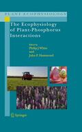 White / Hammond |  The Ecophysiology of Plant-Phosphorus Interactions | eBook | Sack Fachmedien