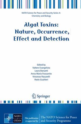 Evangelista / Barsanti / Gualtieri | Algal Toxins: Nature, Occurrence, Effect and Detection | Buch | 978-1-4020-8478-2 | sack.de
