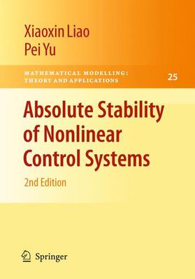 Liao / Yu |  Absolute Stability of Nonlinear Control Systems | Buch |  Sack Fachmedien