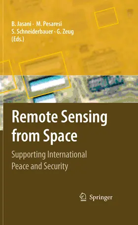 Jasani / Pesaresi / Schneiderbauer | Remote Sensing from Space | E-Book | sack.de
