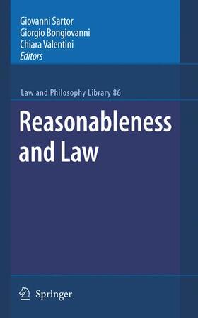 Bongiovanni / Sartor / Valentini | Reasonableness and Law | Buch | 978-1-4020-8499-7 | sack.de