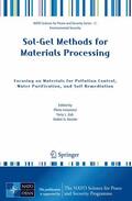 Kessler / Zub |  Sol-Gel Methods for Materials Processing | Buch |  Sack Fachmedien