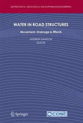 Dawson |  Water in Road Structures | Buch |  Sack Fachmedien