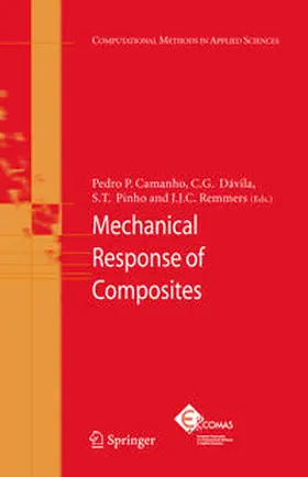 Camanho / Remmers / Dávila |  Mechanical Response of Composites | Buch |  Sack Fachmedien