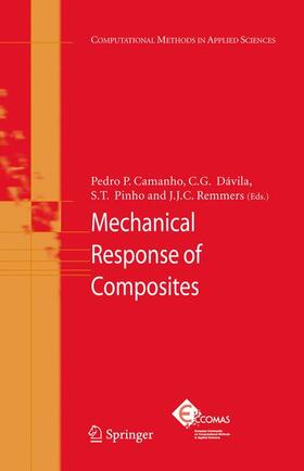 Camanho / Remmers / Dávila | Mechanical Response of Composites | Buch | 978-1-4020-8583-3 | sack.de