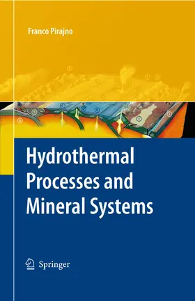 Pirajno | Hydrothermal Processes and Mineral Systems | E-Book | www.sack.de