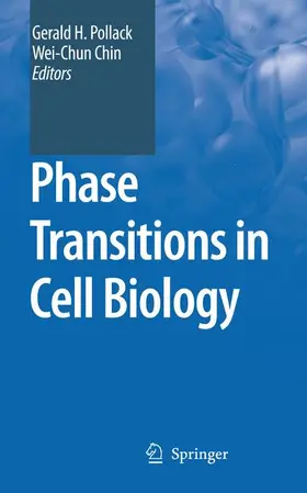 Chin / Pollack |  Phase Transitions in Cell Biology | Buch |  Sack Fachmedien