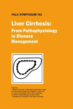 Bosch / Burroughs / Lammert |  Liver Cirrhosis: From Pathophysiology to Disease Management | Buch |  Sack Fachmedien