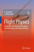 Torenbeek / Wittenberg |  Flight Physics | Buch |  Sack Fachmedien