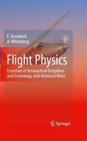 Torenbeek / Wittenberg |  Flight Physics | eBook | Sack Fachmedien