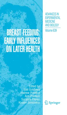 Goldberg / Prentice / Filteau |  Breast-Feeding: Early Influences on Later Health | eBook | Sack Fachmedien