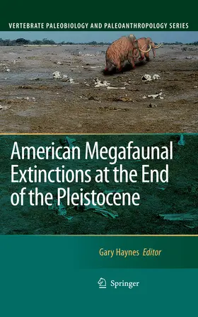 Haynes | American Megafaunal Extinctions at the End of the Pleistocene | E-Book | www.sack.de