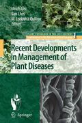 Gisi / Gullino / Chet |  Recent Developments in Management of Plant Diseases | Buch |  Sack Fachmedien