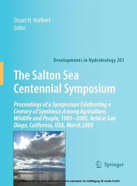 Hurlbert |  The Salton Sea Centennial Symposium | eBook | Sack Fachmedien