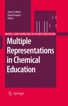 Gilbert / Treagust / Driel |  Multiple Representations in Chemical Education | eBook | Sack Fachmedien