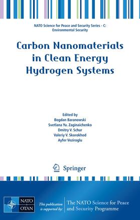 Baranowski / Zaginaichenko / Schur |  Carbon Nanomaterials in Clean Energy Hydrogen Systems | Buch |  Sack Fachmedien