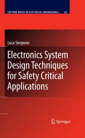 Sterpone |  Electronics System Design Techniques for Safety Critical Applications | eBook | Sack Fachmedien
