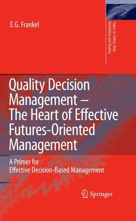 Frankel | Quality Decision Management -The Heart of Effective Futures-Oriented Management | E-Book | sack.de