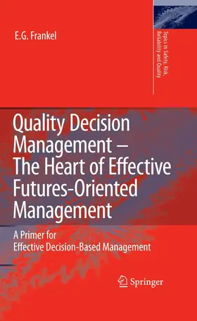 Frankel | Quality Decision Management -The Heart of Effective Futures-Oriented Management | E-Book | sack.de