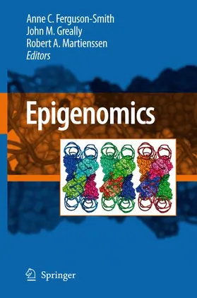 Ferguson-Smith / Martienssen / Greally, Ph.D. | Epigenomics | Buch | 978-1-4020-9186-5 | www.sack.de