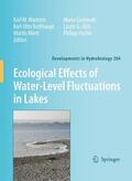 Wantzen / Rothhaupt / Mörtl |  Ecological Effects of Water-Level Fluctuations in Lakes | Buch |  Sack Fachmedien