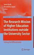 Kyvik / Lepori |  The Research Mission of Higher Education Institutions Outside the University Sector | Buch |  Sack Fachmedien