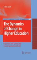 Kyvik |  The Dynamics of Change in Higher Education | eBook | Sack Fachmedien