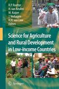 Roetter / van Keulen / van Laar |  Science for Agriculture and Rural Development in Low-income Countries | Buch |  Sack Fachmedien