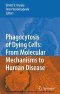 Krysko / Vandenabeele / Vandenabeele. |  Phagocytosis of Dying Cells | eBook | Sack Fachmedien