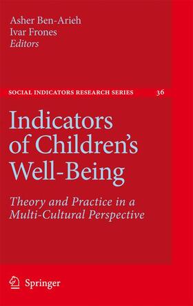 Ben-Arieh / Frønes |  Indicators of Children's Well-Being | Buch |  Sack Fachmedien