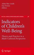 Ben-Arieh / Frønes |  Indicators of Children's Well-Being | Buch |  Sack Fachmedien
