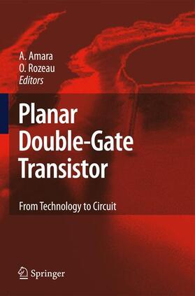 Amara / Rozeau | Planar Double-Gate Transistor | Buch | 978-1-4020-9327-2 | sack.de