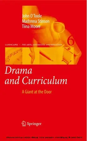 O'Toole / Stinson / Moore | Drama and Curriculum | E-Book | sack.de