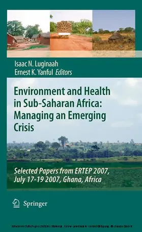 Luginaah / Yanful |  Environment and Health in Sub-Saharan Africa: Managing an Emerging Crisis | eBook | Sack Fachmedien