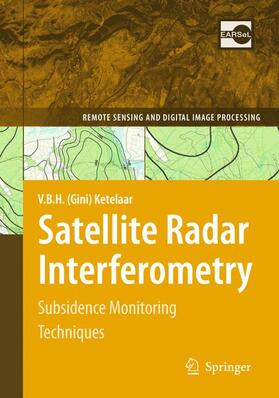 Ketelaar | Satellite Radar Interferometry | Buch | 978-1-4020-9427-9 | sack.de