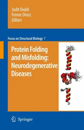 Orosz / Ovádi |  Protein folding and misfolding: neurodegenerative diseases | Buch |  Sack Fachmedien