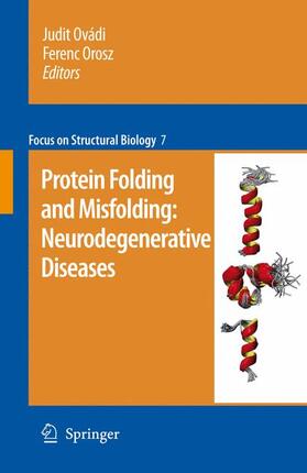 Orosz / Ovádi | Protein folding and misfolding: neurodegenerative diseases | Buch | 978-1-4020-9433-0 | sack.de
