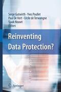 Gutwirth / Poullet / de Hert |  Reinventing Data Protection? | Buch |  Sack Fachmedien