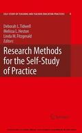 Tidwell / Fitzgerald / Heston |  Research Methods for the Self-Study of Practice | eBook | Sack Fachmedien