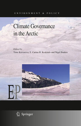 Koivurova / Keskitalo / Bankes | Climate Governance in the Arctic | E-Book | sack.de