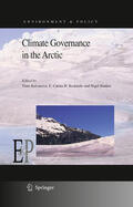 Koivurova / Keskitalo / Bankes |  Climate Governance in the Arctic | eBook | Sack Fachmedien