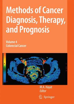 Hayat |  Methods of Cancer Diagnosis, Therapy, and Prognosis, Volume 4 | Buch |  Sack Fachmedien